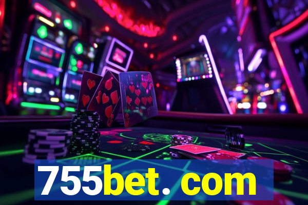 755bet. com