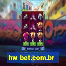 hw bet.com.br