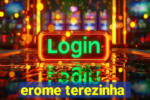 erome terezinha