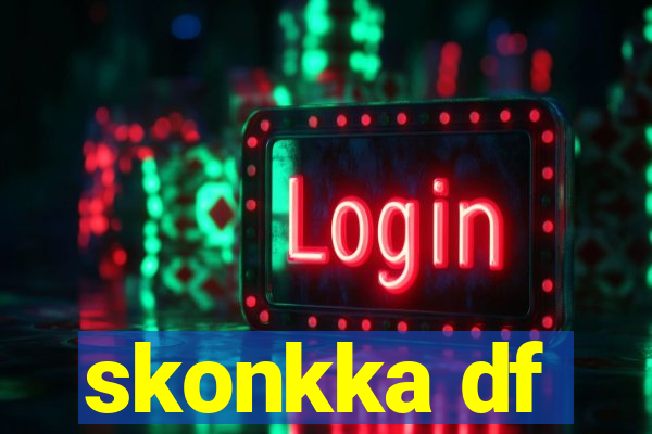 skonkka df