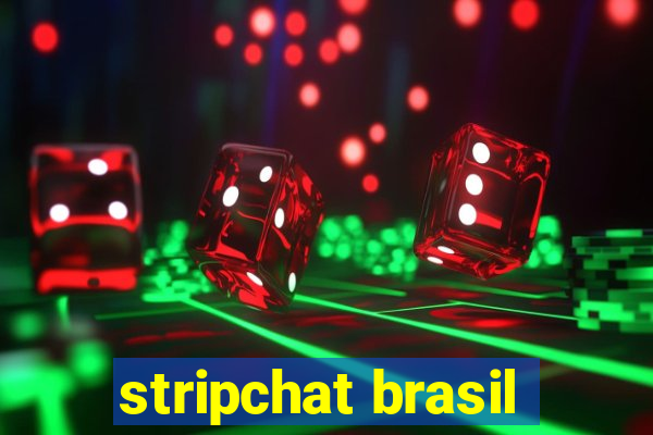 stripchat brasil