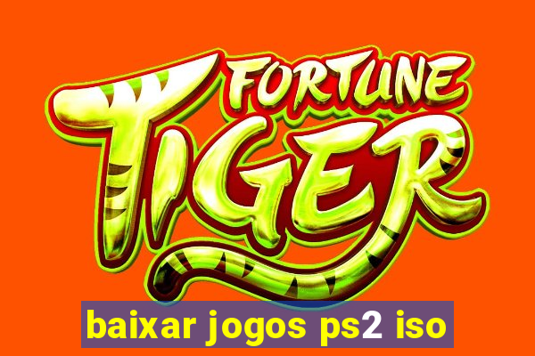 baixar jogos ps2 iso