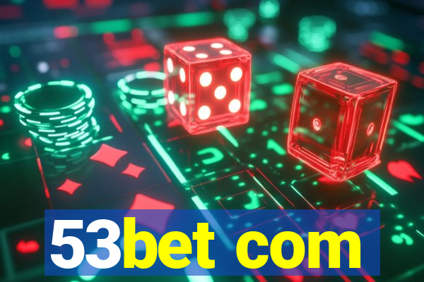 53bet com