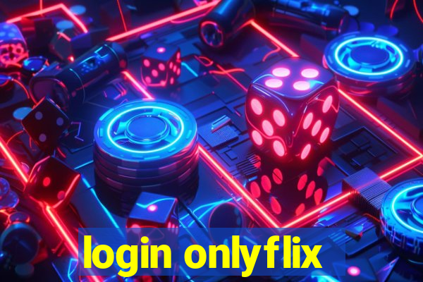 login onlyflix