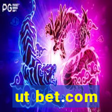 ut bet.com