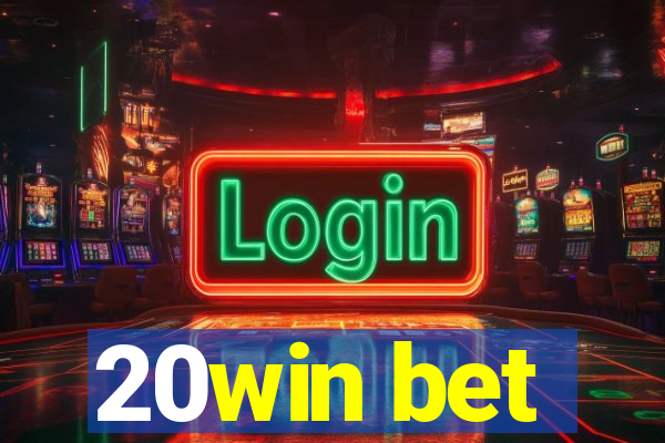 20win bet