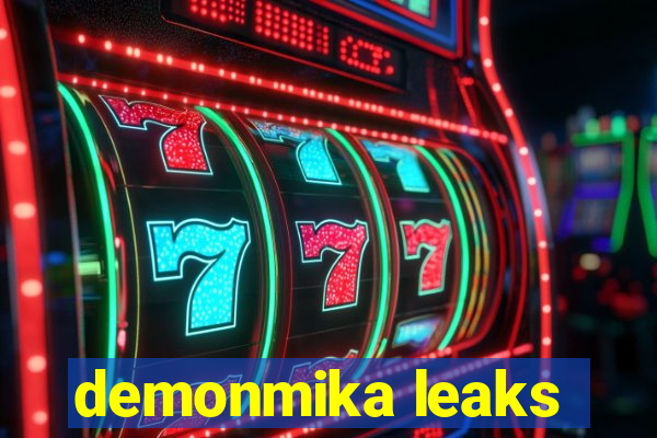 demonmika leaks