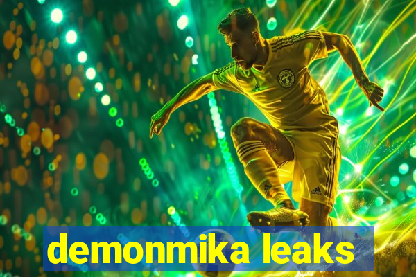 demonmika leaks