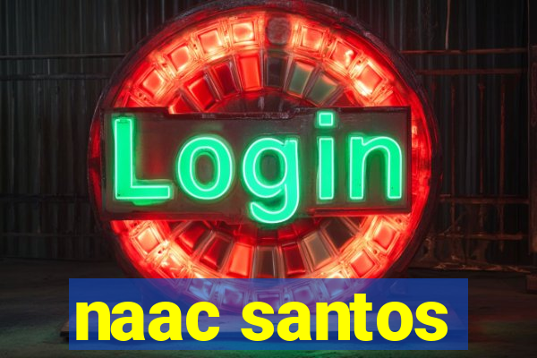 naac santos