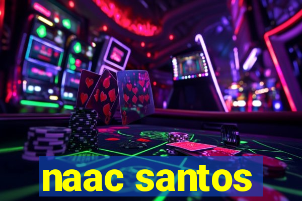 naac santos