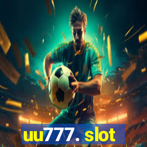 uu777. slot