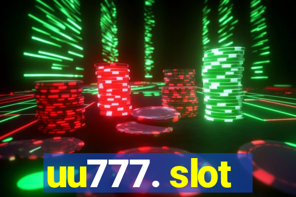 uu777. slot