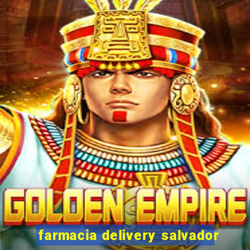 farmacia delivery salvador