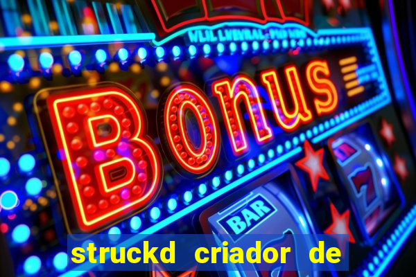 struckd criador de jogos 3d