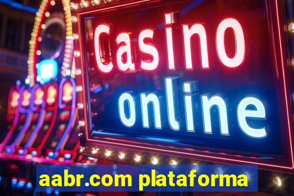 aabr.com plataforma