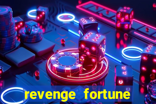 revenge fortune tiger 2