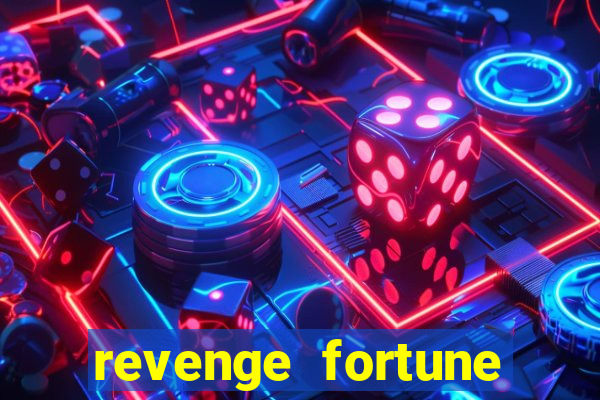 revenge fortune tiger 2