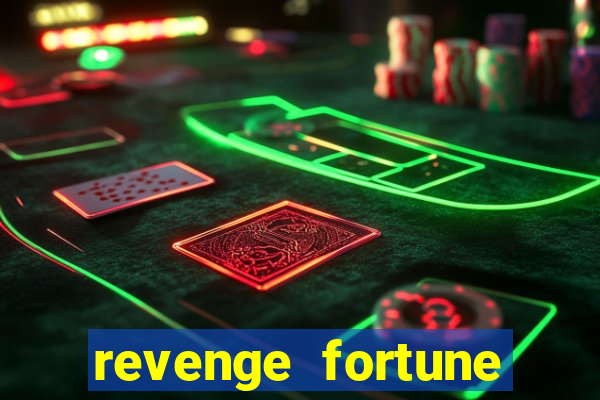 revenge fortune tiger 2