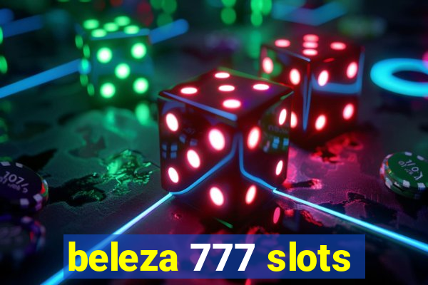 beleza 777 slots