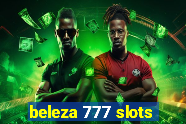 beleza 777 slots