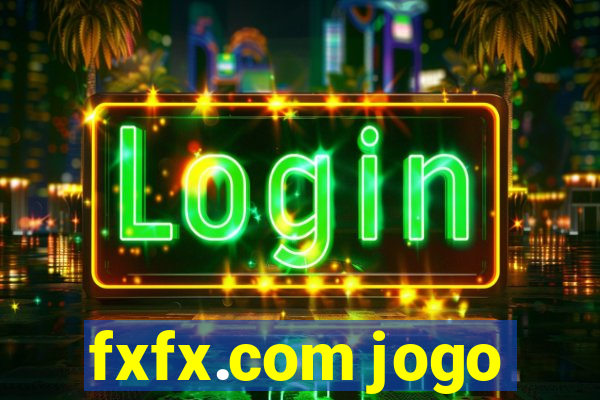 fxfx.com jogo