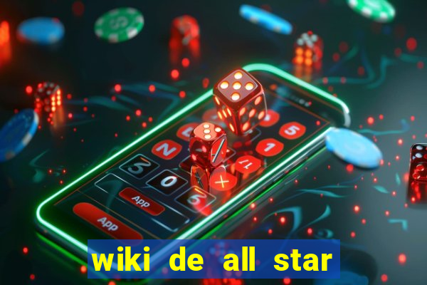 wiki de all star tower defense