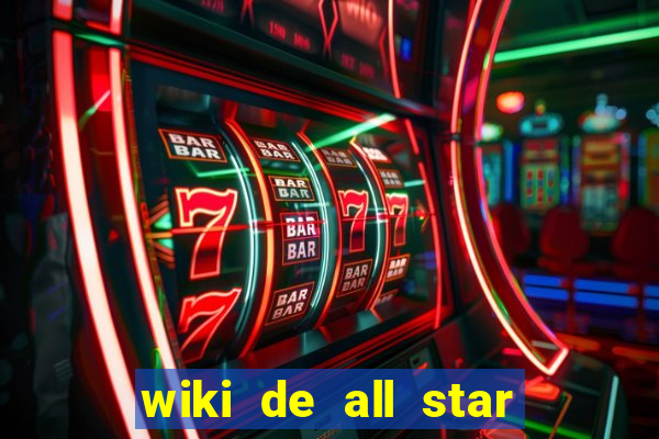 wiki de all star tower defense