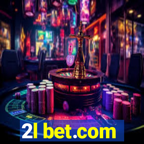 2l bet.com