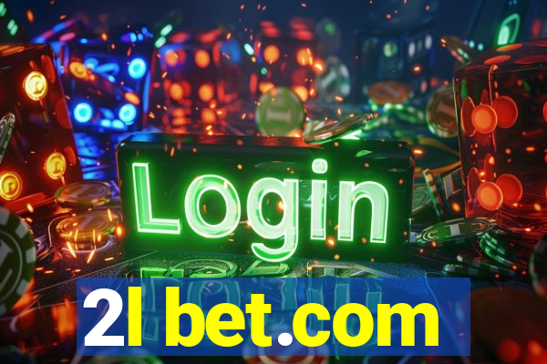 2l bet.com