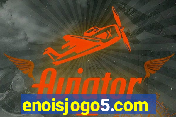 enoisjogo5.com