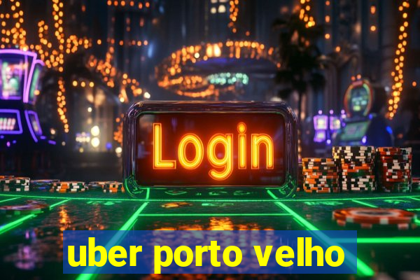 uber porto velho