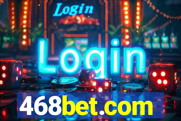 468bet.com