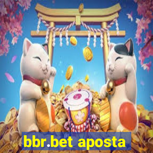 bbr.bet aposta