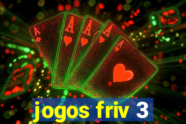 jogos friv 3