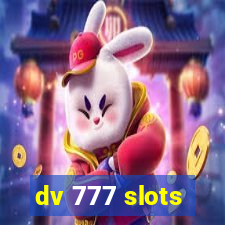 dv 777 slots