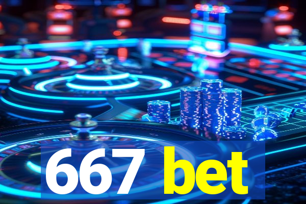 667 bet