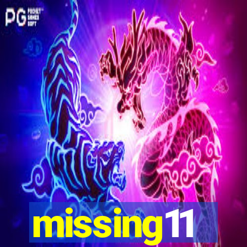 missing11