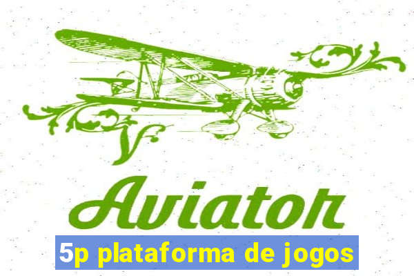 5p plataforma de jogos