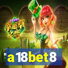 a18bet8