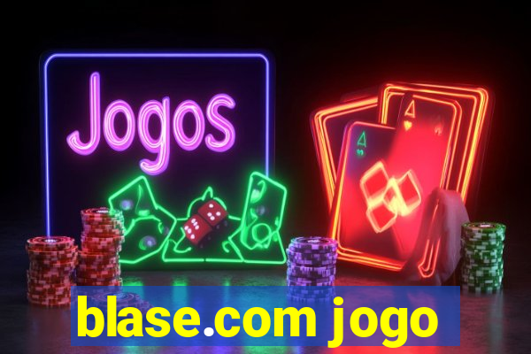 blase.com jogo