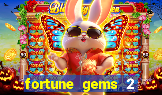 fortune gems 2 jili demo