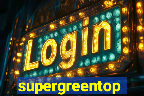 supergreentop