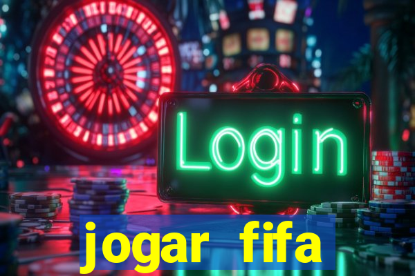 jogar fifa apostando dinheiro