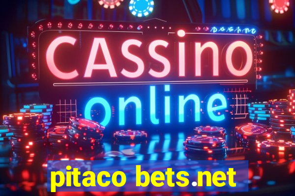 pitaco bets.net