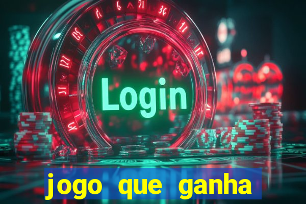 jogo que ganha dinheiro na internet