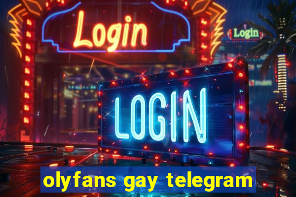 olyfans gay telegram