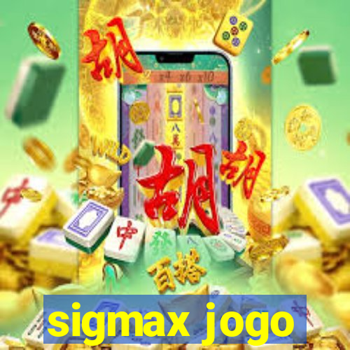 sigmax jogo