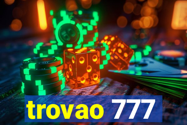 trovao 777