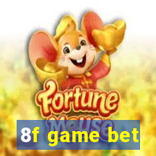 8f game bet