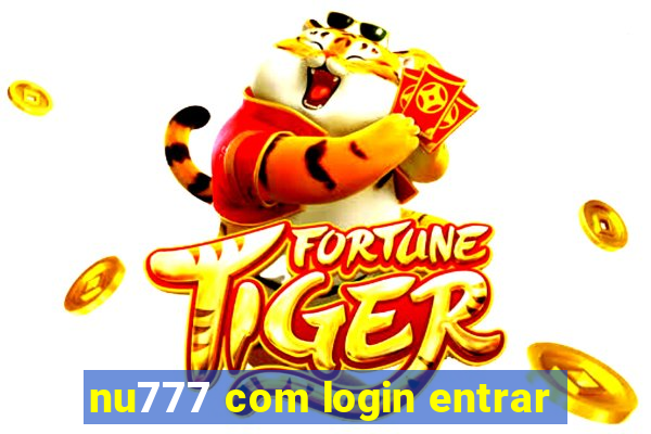 nu777 com login entrar